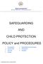 SAFEGUARDING AND CHILD PROTECTION. POLICY and PROCEDURES