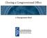 Closing a Congressional Office. A Management Brief