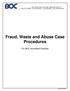 Fraud, Waste and Abuse Case Procedures