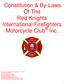 Constitution & By-Laws Of The Red Knights International Firefighters Motorcycle Club Inc.