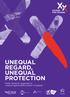UNEQUAL REGARD, UNEQUAL PROTECTION. Public authority responses to violence against BME women in England