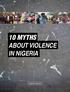 10 MYTHS ABOUT VIOLENCE IN NIGERIA