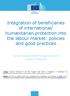 Integration of beneficiaries of international/ humanitarian protection into the labour market: policies and good practices