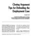 Closing Argument Tips for Defending the Employment Case