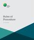 RULES OF PROCEDURE TO THE BOARD 1. Rules of Procedure OF THE BOARD