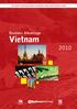 VIETNAM S INTERNATIONAL BUSINESS AND INVESTMENT GUIDE. Business Advantage. Vietnam 2010