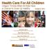 Health Care For All Children