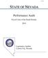 LA14-25 STATE OF NEVADA. Performance Audit. Fiscal Costs of the Death Penalty Legislative Auditor Carson City, Nevada
