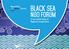 BLACK SEA. NGO FORUM A Successful Story of Regional Cooperation
