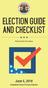 ELECTION GUIDE AND CHECKLIST