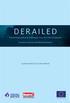 DERAILED. Transitional Justice in Indonesia Since the Fall of Soeharto. A joint report by ICTJ and KontraS. Executive Summary and Recommendations