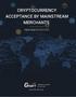 CRYPTOCURRENCY ACCEPTANCE BY MAINSTREAM MERCHANTS - READINESS REPORT