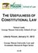 THE USEFULNESS OF CONSTITUTIONAL LAW