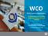 WCO. World Customs Organization. A customs approach to combat trafficking in counterfeiting of medicines