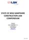 STATE OF NEW HAMPSHIRE CONSTRUCTION LAW COMPENDIUM