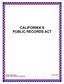 CALIFORNIA S PUBLIC RECORDS ACT