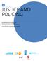 Module 3 JUSTICE AND POLICING. Essential Services Package for Women and Girls Subject to Violence Core Elements and Quality Guidelines