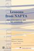 Lessons from NAFTA FOR LATIN AMERICA AND THE CARIBBEAN. Daniel Lederman William F. Maloney Luis Servén STANFORD UNIVERSITY PRESS THE WORLD BANK