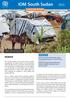 IOM South Sudan SITUATION REPORT OVERVIEW. 231 tonnes of humanitarian cargo transported between 12 and 19 July