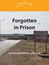 HOTLINE for REFUGEES and MIGRANTS. Forgotten in Prison. The Prolonged Detention of Migrants