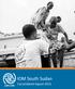 IOM/Bannon IOM South Sudan. Consolidated Appeal 2016