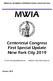 MEDICAL WOMEN S INTERNATIONAL ASSOCIATION MWIA. Centennial Congress First Special Update New York City 2019