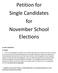 Petition for Single Candidates for November School Elections