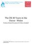 The UK 40 Years in the Union - Wales