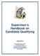 Supervisor s Handbook on Candidate Qualifying