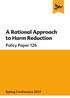 A Rational Approach to Harm Reduction. Contents
