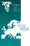 GOLD VISA LEGAL REGIME APPLICABLE TO THE SPECIAL RESIDENCE PERMIT FOR INVESTMENT ACTIVITIES IN PORTUGAL