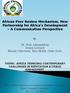 African Peer Review Mechanism, New Partnership for Africa s Development A Communication Perspective