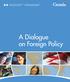 A Dialogue on Foreign Policy