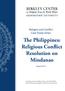 The Philippines: Religious Conflict Resolution on Mindanao