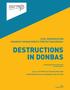 DESTRUCTIONS IN DONBAS CIVIL ORGANIZATION «KHARKIV HUMAN RIGHTS PROTECTION GROUP»