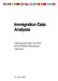 Immigration Data Analysis. A Background Paper on Prince Edward Island s Immigration Experience