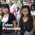 Summary. False Promises Migrant Workers in the Global Garment Industry