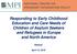 Responding to Early Childhood Education and Care Needs of Children of Asylum Seekers and Refugees in Europe and North America