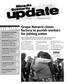nside Grupo Navarra closes factory to punish workers for joining union Volume 13 No. 1 February 2008
