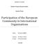 Participation of the European Community in International Organizations