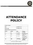 ATTENDANCE POLICY. Version Author Date Changes