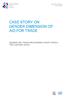 CASE STORY ON GENDER DIMENSION OF AID FOR TRADE GENDER AND TRADE MECHANISMS IN EAST AFRICA: THE CUSTOMS UNION
