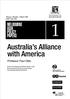 Australia s Alliance with America Professor Paul Dibb MELBOURNE ASIA POLICY PAPERS. AsianLaw. Volume 1 Number 1 March 2003 ISSN