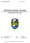 SOCCER RHODE ISLAND. Constitution & By Laws. Soccer Rhode Island. Constitution & By Laws