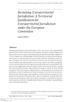 Revisiting Extraterritorial Jurisdiction: A Territorial Justification for Extraterritorial Jurisdiction under the European Convention