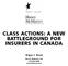 CLASS ACTIONS: A NEW BATTLEGROUND FOR INSURERS IN CANADA