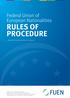 RULES OF PROCEDURE. Federal Union of European Nationalities. adopted by the Presidium in Berlin on 7 October 2016