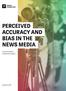 PERCEIVED ACCURACY AND BIAS IN THE NEWS MEDIA A GALLUP/KNIGHT FOUNDATION SURVEY