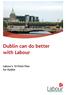 Dublin can do better with Labour