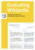Evaluating Wikipedia. Tracing the evolution and evaluating the quality of articles. wikipedia.org